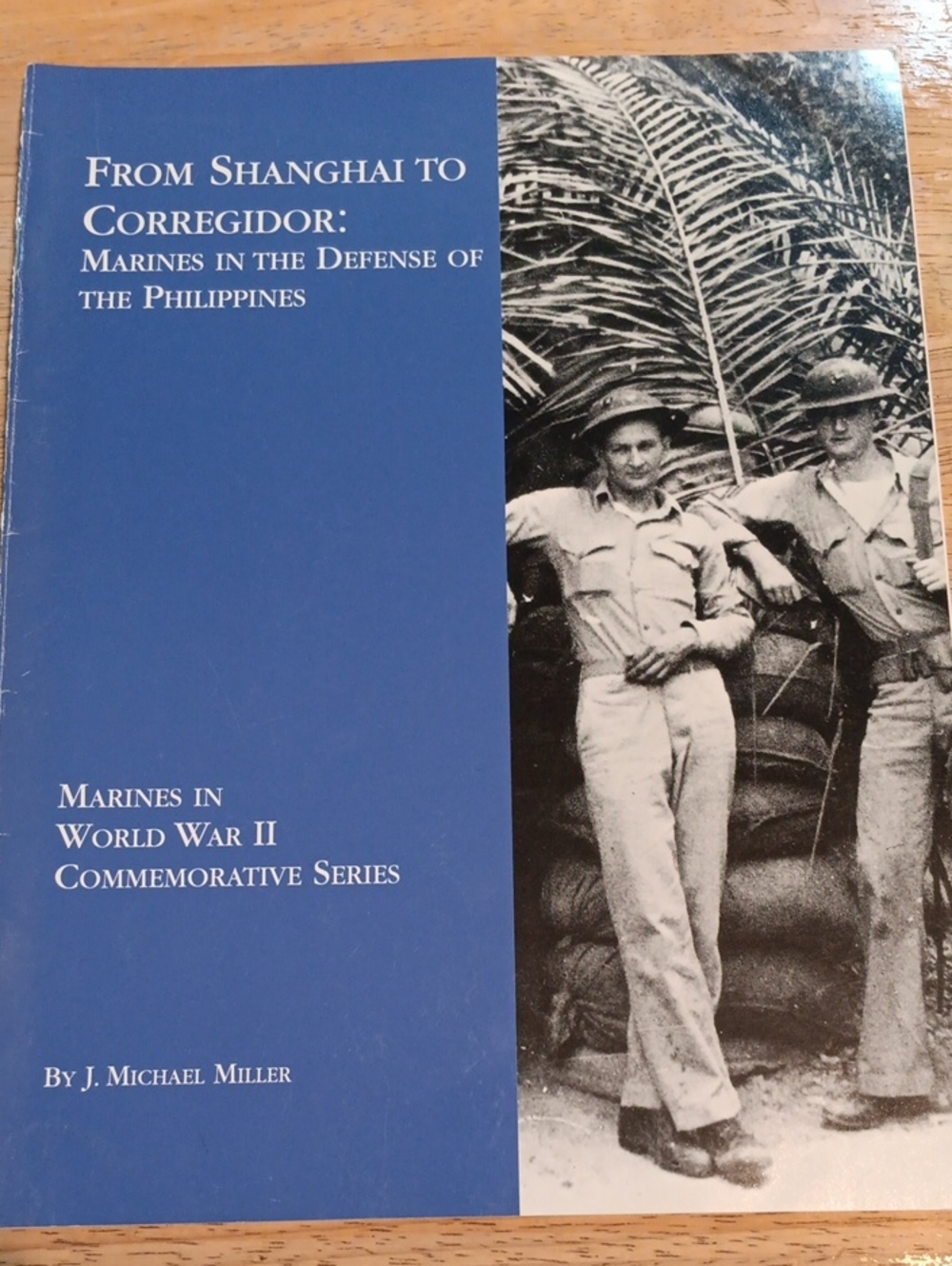 2/$8 From Shanghai to Corregidor by J. Michael Miller